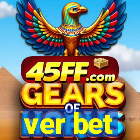 ver bet